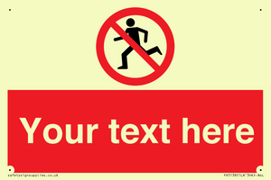 Custom No Running Sign